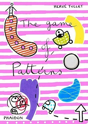The Game of Patterns by Hervé Tullet