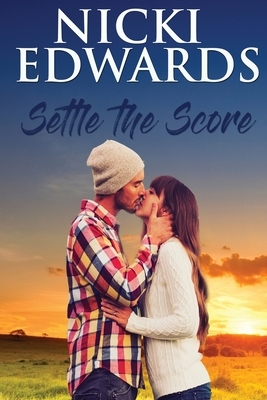 Settle the Score by Nicki Edwards
