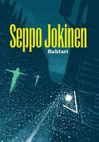 Rahtari by Seppo Jokinen