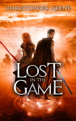 Lost in the Game, Volume 4 by Christopher Keene