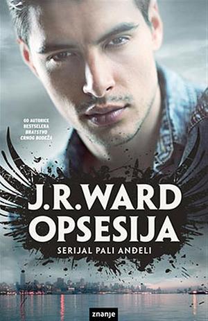 Opsesija by J.R. Ward