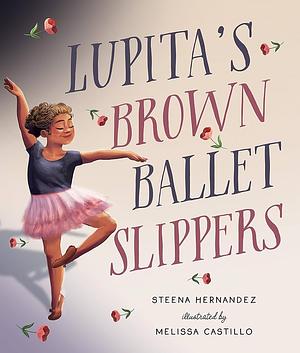 Lupita's Brown Ballet Slippers by Steena Hernandez