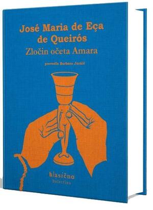 Zločin očeta Amara by Eça de Queirós