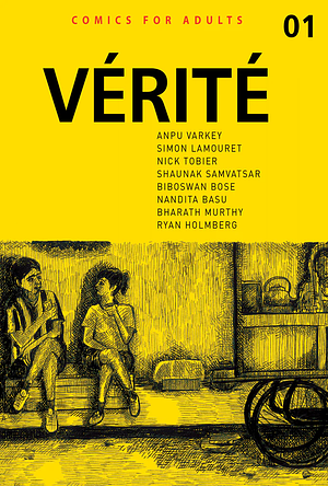 Vérité 01 by Ryan Holmberg, Various, Bharath Murthy, Kumar Sivasubramanian, Mitsuhiro Asakawa