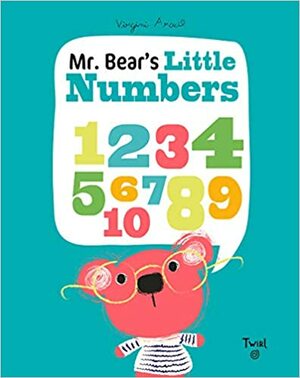 Mr. Bear's Little Numbers by Virginie Aracil