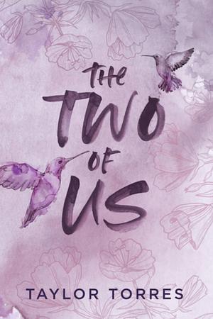 The Two of Us by Taylor Torres