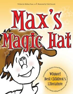 Max's Magic Hat by Melissa Yuan