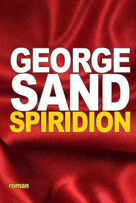 Spiridion by George Sand