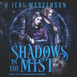 Shadows in the Mist: Booke Three in the Booke of the Hidden Series by Jeri Westerson