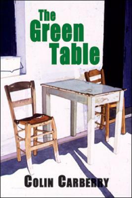The Green Table by Colin Carberry