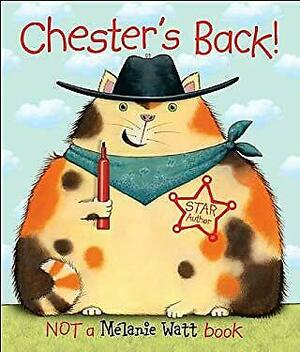 Chester's Back! by Mélanie Watt