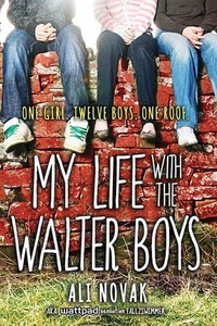 My Life with the Walter Boys by Ali Novak