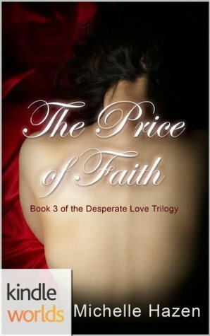 The Price of Faith by Michelle Hazen