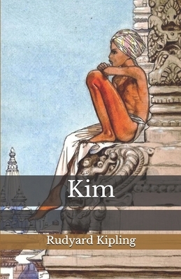 Kim by Rudyard Kipling