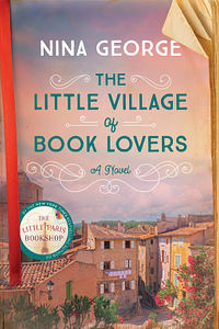 The Little Village of Book Lovers by Nina George