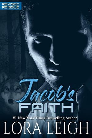 Jacob's Faith by Lora Leigh