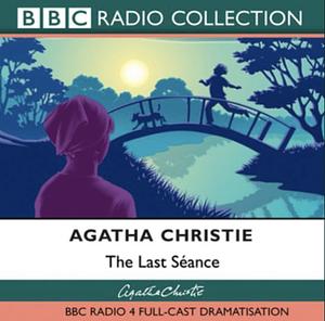The Last Séance by Agatha Christie