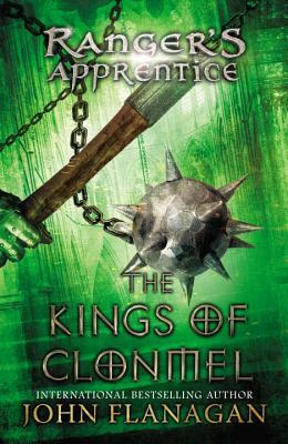 The Kings of Clonmel by John Flanagan
