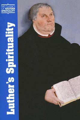 Luther's Spirituality by 