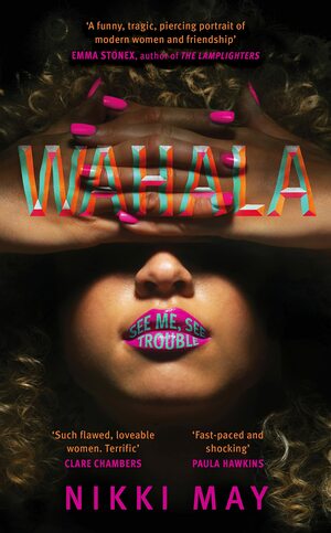 Wahala by Nikki May