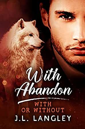 With Abandon by J.L. Langley