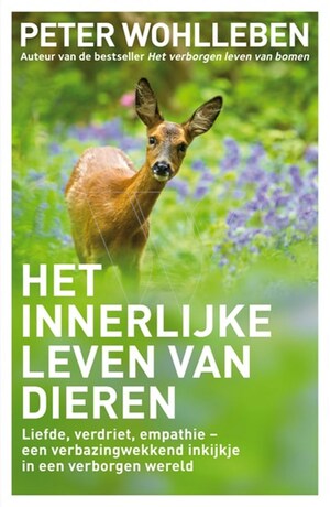 Het Innerlijke Leven van Dieren by Peter Wohlleben