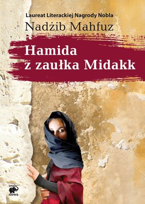 Hamida z zaułka Midakk by Naguib Mahfouz