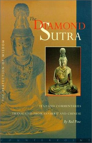 The Diamond Sutra: The Perfection of Wisdom by Red Pine