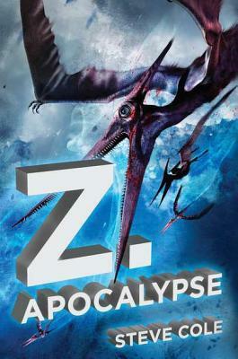 Z. Apocalypse by Stephen Cole