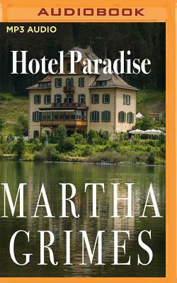 Hotel Paradise by Martha Grimes