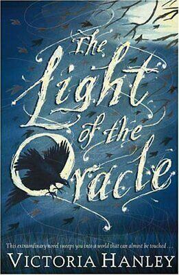 The Light of the Oracle by Victoria Hanley