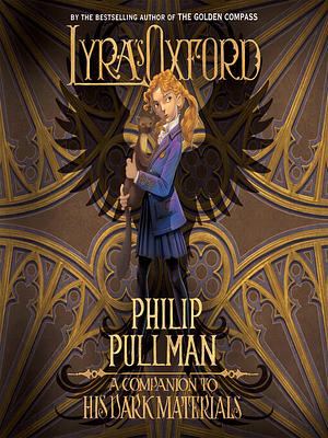 Lyra's Oxford by Philip Pullman