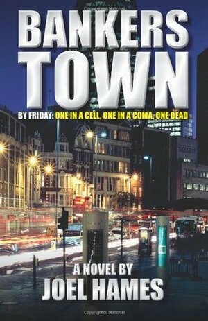 Bankers Town by Joel Hames