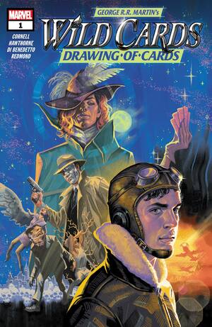 Wild Cards: The Drawing of the Cards #1 by Howard Waldrop, Paul Cornell, George R.R. Martin, Kevin Andrew Murphy, Melinda Snodgrass