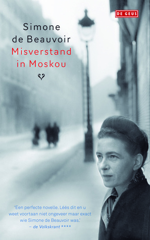 Misverstand in Moskou by Helén Enqvist, Jan Versteeg, Simone de Beauvoir