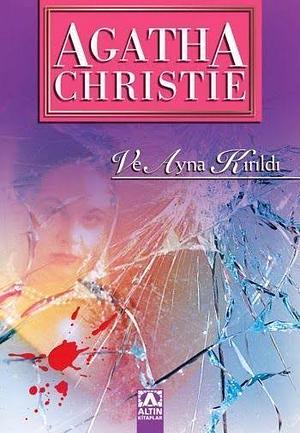 Ve Ayna Kırıldı by Çiğdem Öztekin, Agatha Christie
