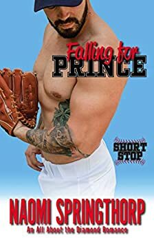 Falling for Prince: An All About the Diamond Romance by Naomi Springthorp
