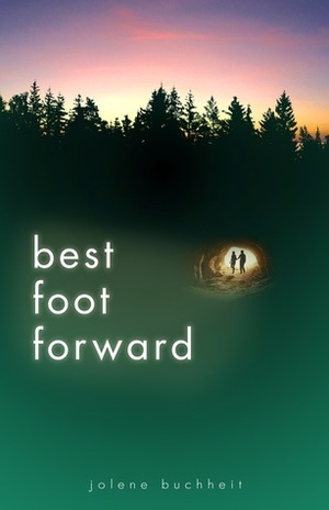 Best Foot Forward by Jolene Buchheit