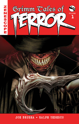 Grimm Tales of Terror Volume 1 by Joe Brusha, Ralph Tedesco