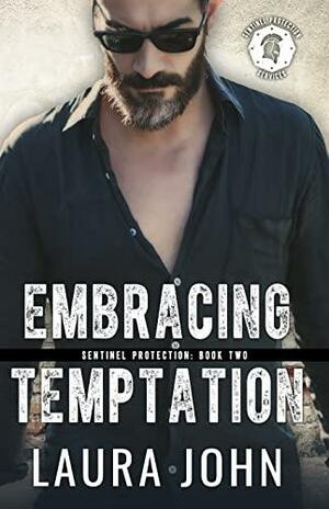 Embracing Temptation by Laura John