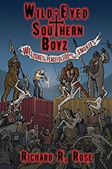 Wild-Eyed Southern Boyz by Richard Rose