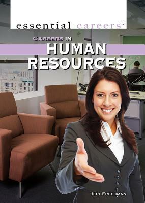 Careers in Human Resources by Jeri Freedman