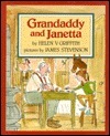 Grandaddy and Janetta by James Stevenson, Helen V. Griffith