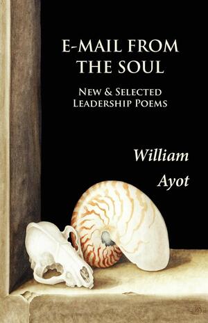 E-mail from the Soul by William Ayot