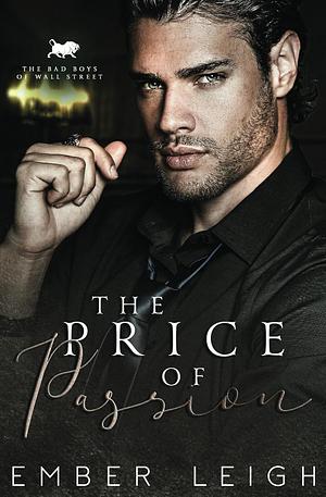 The Price of Passion by Ember Leigh