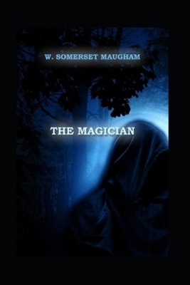 The Magician Illustrated by W. Somerset Maugham