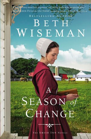 A Season of Change by Beth Wiseman, Beth Wiseman