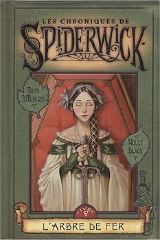L'arbre de fer by Bertrand Ferrier, Holly Black, Tony DiTerlizzi