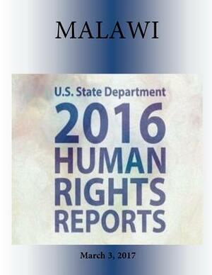 MALAWI 2016 HUMAN RIGHTS Report by U. S. State Department