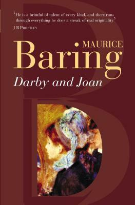 Darby And Joan by Maurice Baring
